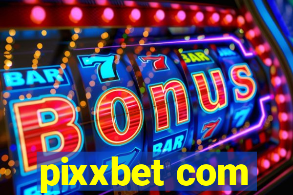 pixxbet com